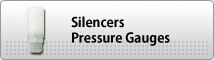 Silencers/Pressure Gauges